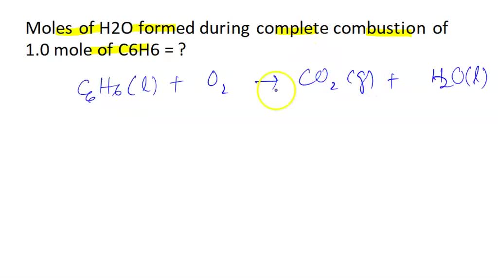 SOLVED: The complete combustion of 1.0 mole of C6H6. How many moles of ...