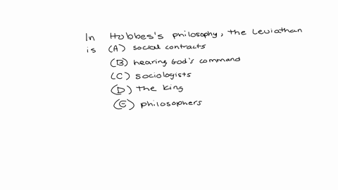 6-in-hobbess-philosophy-the-leviathan-is-a-the-group-of-people-making-social-contracts-b-the-group-of-people-hearing-gods-commands-accurately-c-the-sociologists-learning-the-cultures-norms-d-the-king
