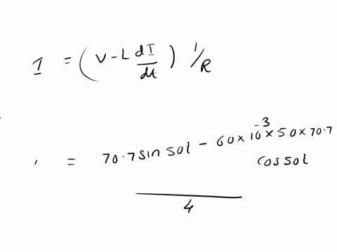 5a-voltage-of-e707sin50t-v-is-applied-to-a-series-circuit-containing-a-resistance-of-4-ohms-and-an-inductance-of-60mhdetermine-the-instantaneous-current-equation-of-the-circuit-6a-series-r-l-48557