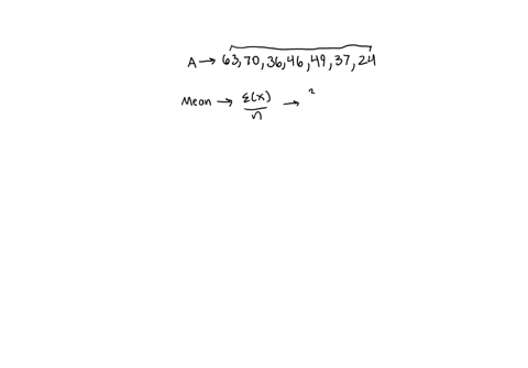 determine-the-mean-median-and-mode-of-the-following-set-of-numbers-63-70-36-46-49-37-24