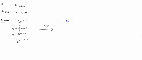 redict-the-product-of-each-monosaccharide-oxidation-reaction-modify-the-provided-molecule-show-the-product-of-the-reaction-selec-draw-ring-more-erase-h-c_-oh-cu2-h-_c-oh-hc-hzc_oh-modify-the-88365