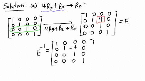7-a-for-the-row-operation-to-row-2-add-4-times-a-copy-of-row-3-write-down-the-associated-4-times-4-elementary-matrix-and-its-inverse-b-let-a-and-b-be-invertible-n-times-n-matrices-show-that-the-prod-2