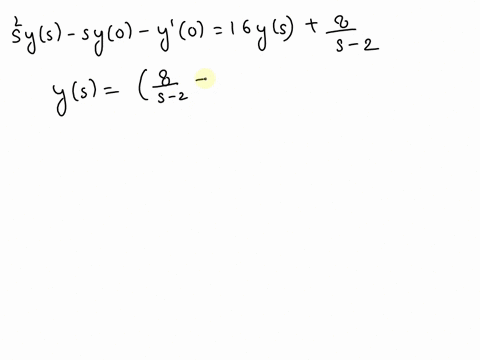 point-given-the-second-order-initial-value-problem-y-16y-8t-_-2-y0-3-y-0-4-let-y-s-denote-the-laplace-transform-of-y-then-ys-taking-the-inverse-laplace-transform-we-obtain-yt-41886
