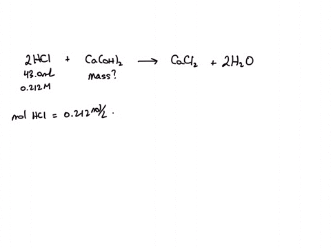if-430ml-of-0212-m-hcl-solution-is-needed-to-neutralize-a-solution-of-caoh2-how-many-grams-of-caoh2-must-be-in-the-solution-express-the-mass-in-grams-to-three-significant-digits