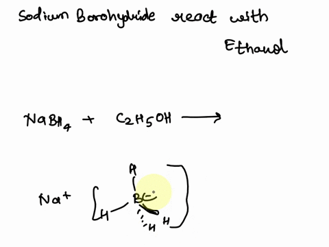 write-the-balanced-equation-for-the-reaction-of-sodium-borohydride-with-ethanol-39627