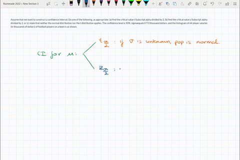 assume-that-we-want-to-construct-a-confidence-interval-do-one-of-the-following-as-appropriate-a-find-the-critical-value-t-subscript-alpha-divided-by-2-b-find-the-critical-value-z-subscript-a-70825