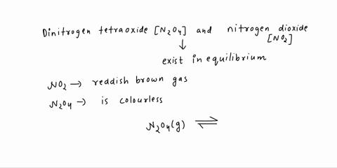 dinitrogen-tetraoxide-and-nitrogen-dioxide-are-two-gases-that-exist-in-equilibrium-at-a-range-of-temperatures-noz-is-a-reddish-brown-gas-while-n204-is-colorless-at-high-temperature-the-red-c-76948