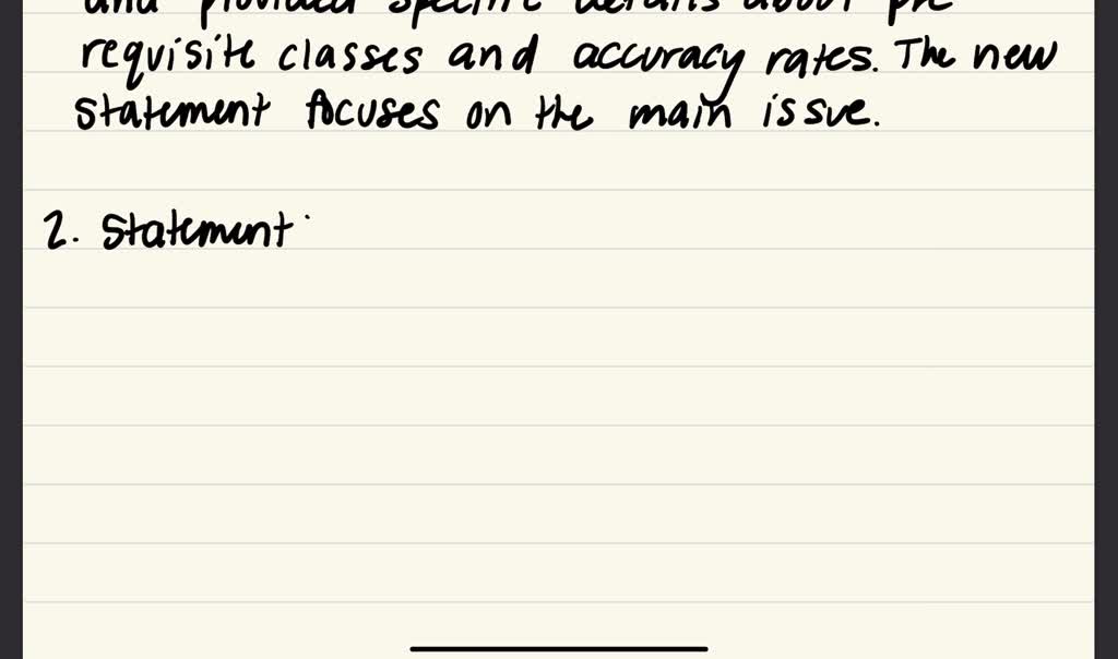 SOLVED: Below are two business scenarios. Revise each scenario so the ...