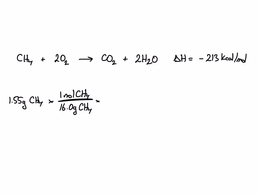 SOLVED: Given the following equation for the combustion of methane ...