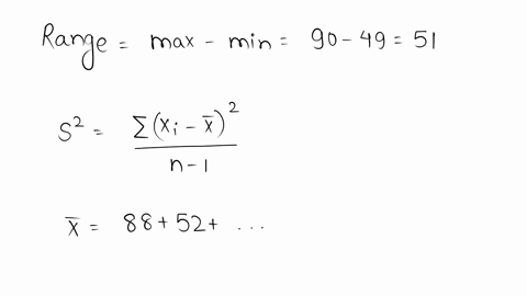 find-the-range-the-standard-deviation-and-the-variance-for-the-given-samples-round-non-integer-results-to-the-nearest-tenth-88-52-81-49-84-90-72-70-55-range-standard-deviation-variance-2
