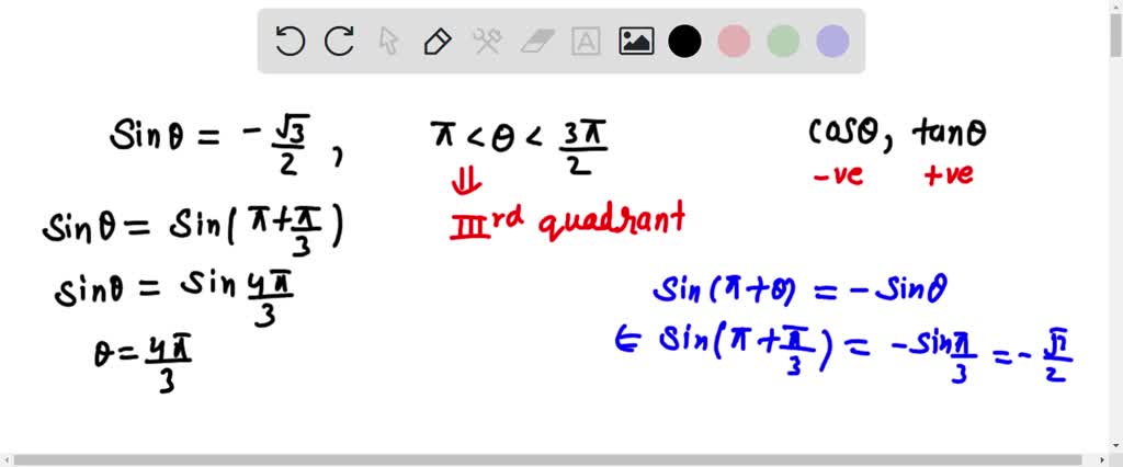 SOLVED: If sin theta = -(sqrt(3))/2 and pi