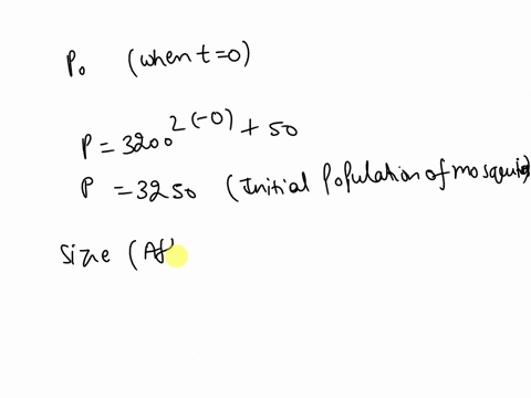 a-population-of-mosquitoes-decreases-exponentially-the-size-of-the-population-p-after-t-days-is-modelled-by-2-_-p-3200-x-2-t-50-where-t-0-a-write-down-the-exact-size-of-the-initial-populatio-54856