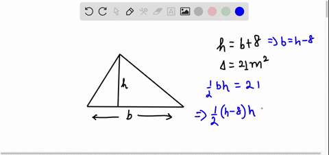 the-height-of-a-triangle-is-8m-more-than-twice-the-length-of-the-base-the-area-of-the-triangle-is-21m2-find-the-height-of-the-triangle-92265