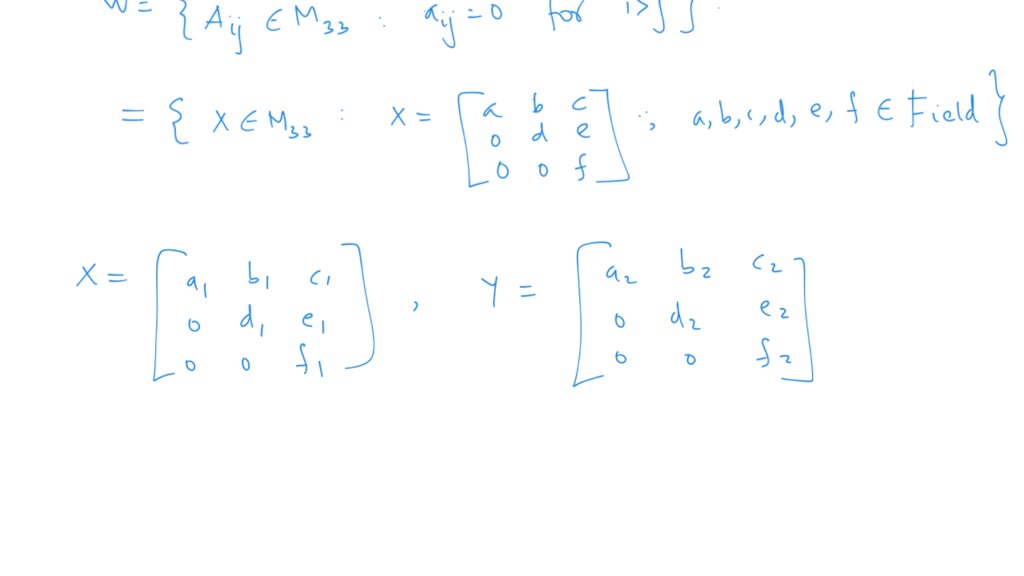 SOLVED M33 is the vector space of all 3x3 matrices. Let W be the set