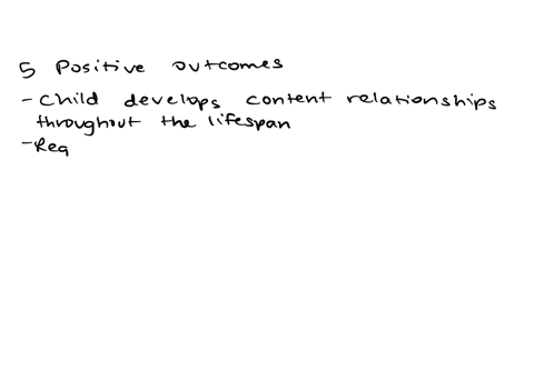 identify-five-positive-outcomes-that-children-who-have-loving-relationships-with-their-parents-might-experience