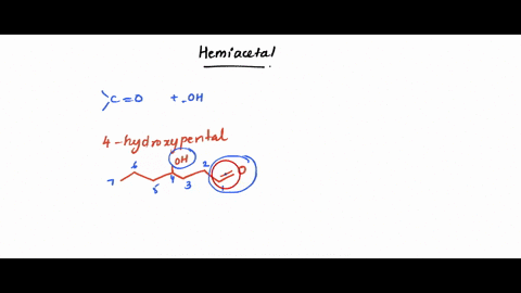 4-hydroxy-and-5-hydroxyaldehydes-exist-primarily-as-cyclic-hemiacetals-draw-the-structure-of-the-cyclic-hemiacetal-formed-for-4-hydroxyheptanal-explain-what-happening-step-by-step-15327