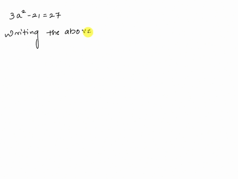 solve-the-following-equation-by-first-writing-the-equation-in-the-form-ax2c-3a2-2127-93208