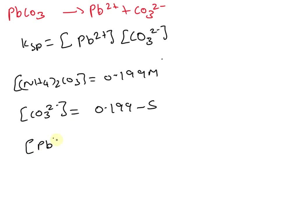 SOLVED The Solubility Product Constant for lead carbonate is 1.5x10