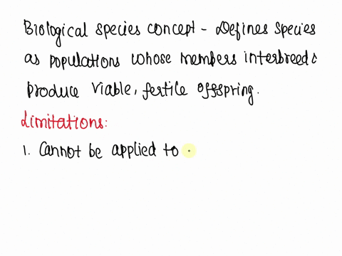 which-of-the-below-is-a-limitation-of-the-biological-species-concept-88659