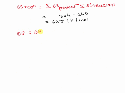 activity-absolute-standard-entropy-values-for-nzo4-9-and-no2g-are-304-jk-mol-and-240-k-mol-respectively-calculate-the-total-standard-enthalpy-change-system-surroundings-and-determine-whether-87148
