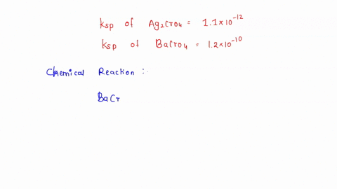 010-m-potassium-chromate-is-slowly-added-to-a-solution-containing-020-m-agno3-and-020-m-bano32-what-is-the-ag-concentration-when-bacro4-just-starts-to-precipitate-the-k-sp-for-ag2cro4-and-ba-07123