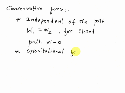 what-are-the-differences-between-conservative-and-non-conservative-forces-select-all-that-apply-conservative-forces-conserve-total-energy-while-non-conservative-may-change-it-conservative-fo-34041