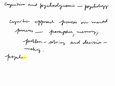 what-are-two-differences-between-the-cognitive-and-psychodynamic-approaches-to-psychology-86622