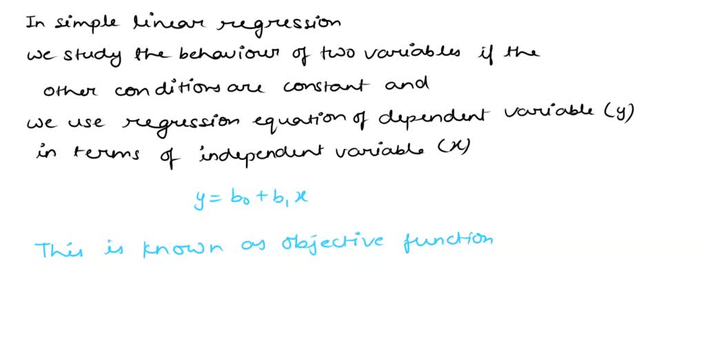 SOLVED: Explain the simple linear regression model, including the ...