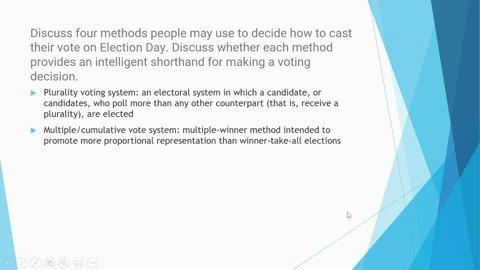 4-discuss-four-methods-people-may-use-to-decide-how-to-cast-their-vote-on-election-day-discuss-whether-each-method-provides-an-intelligent-shorthand-for-making-a-voting-decision-82868