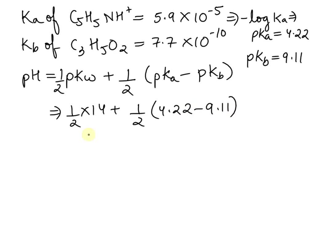 SOLVED: Use ICE table if necessary. Ka of C5H5NH+ = 5.9*10^-5. Kb of ...