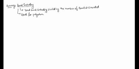 qucstion-6-explain-what-you-understand-by-the-term-average-bond-enthalpy-2-use-the-average-bond-enthalpies-given-in-the-table-to-calculate-the-enthalpy-of-ethanol-vapour-according-to-the-equ-72125