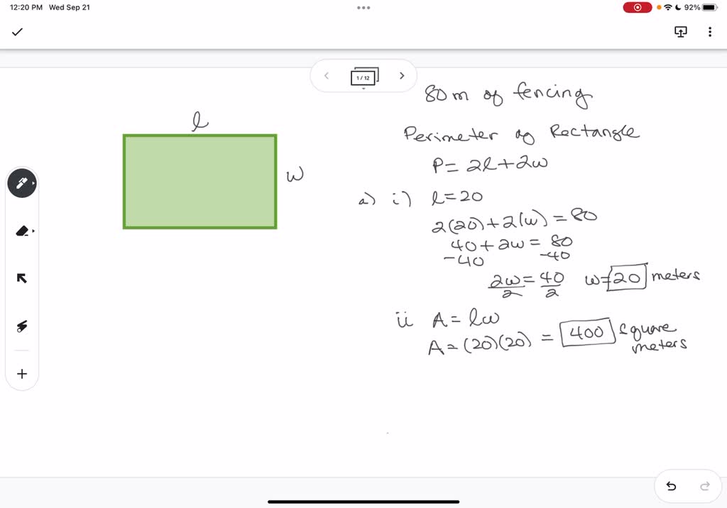 SOLVED A farmer has 80 meters of fencing ! USe t0 creale rectangular