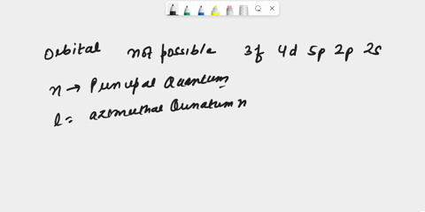 which-of-the-following-is-not-possible-3f-4d-5p-2p-2s-58734