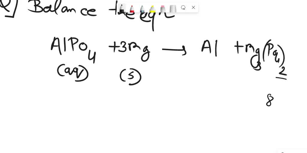 SOLVED When solid magnesium is reacted with an aluminum phosphate