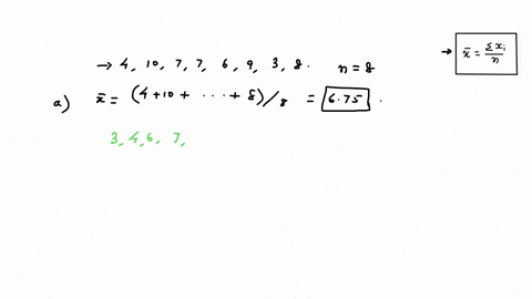 given-the-data-set-4-10-7-7-6-9-3-8_-find-a-the-mode-the-median-the-mean-the-sample-standard-deviation-e-if-we-replace-the-data-value-6-in-the-data-set-above-by-24-will-the-standard-deviatio-83003