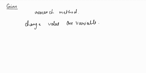 select-the-correct-answer-in-which-research-method-does-a-researcher-change-the-value-of-one-variable-to-determine-how-the-change-affects-another-variable-a-experiment-observational-research-06819