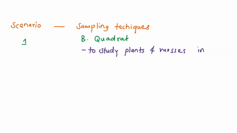 one-of-the-first-steps-ecologists-take-in-studying-the-natural-world-is-sampling-populations-and-ecological-communities-match-each-of-these-basic-sampling-techniques-with-the-most-likely-sce-63218