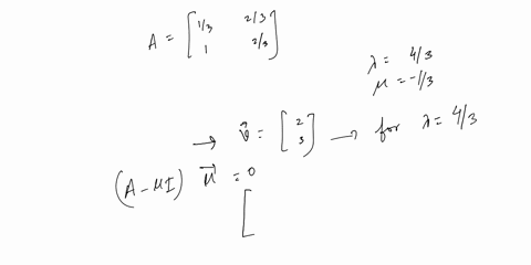 2-let-on-conitante-an-the-8-and-general-eigenvector-1-the-solution-corresponding-appropriate-terms-constants-of-the-to-the-eigenvalue-and-eigenvalues-and-and-wite-find-the-out-eigenvectors-t-75866