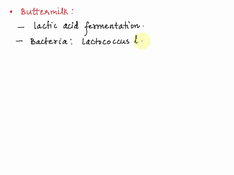 buttermilk-is-produced-by-the-addition-of-certain-bacteria-to-milk-what-kind-of-fermentation-these-bacteria-are-going-through-explain-how-this-process-is-likely-to-affect-the-flavour-of-butt-75714