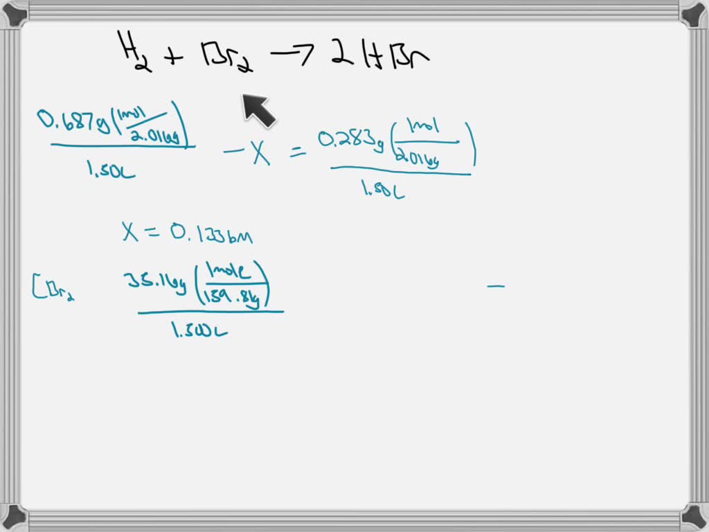 SOLVED: A mixture of 0.687 g of H2 and 35.16 g of Br2 is heated in a 1. ...