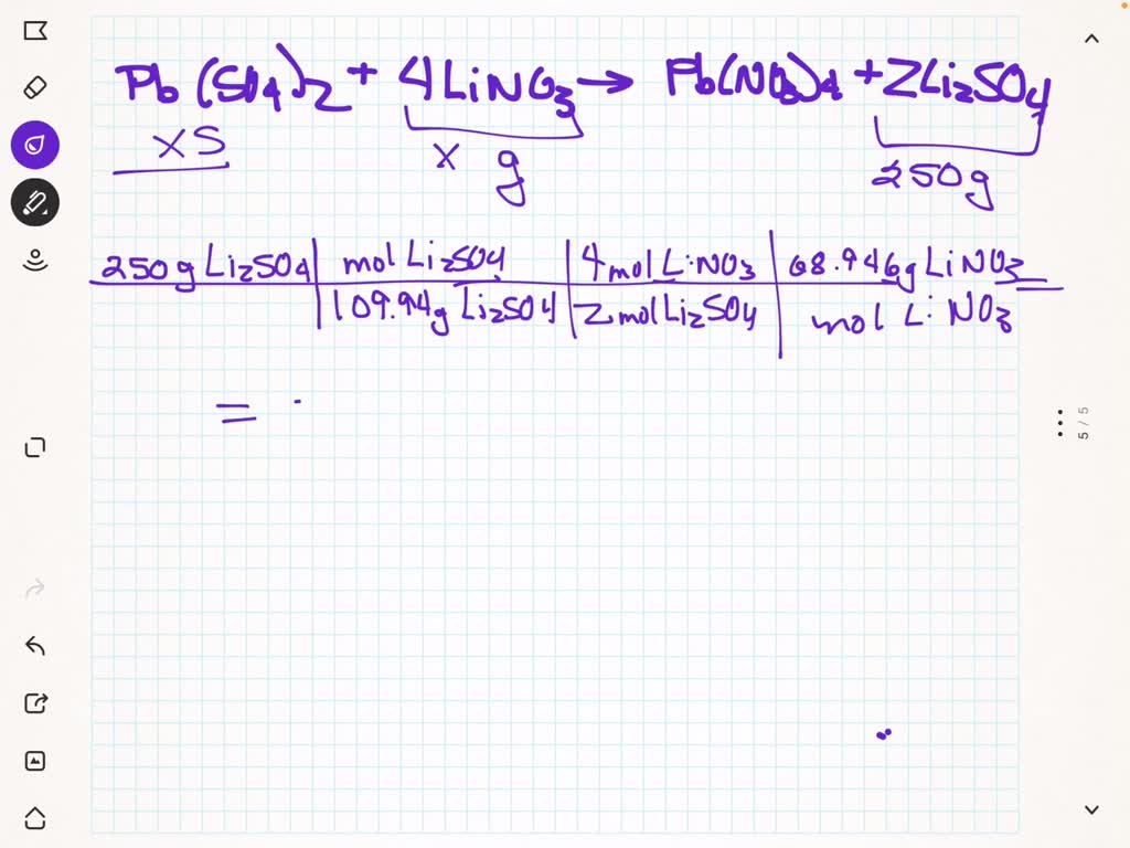 SOLVED Using the following equation Pb(SO4) + 4 LiNO3 â†’ Pb(NO3)4