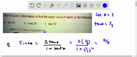 use-the-given-information-to-find-the-exact-value-of-each-of-the-following-sin-20-cos-20-tan-20-cot0-3-0-lies-in-quadrant-iii-29915