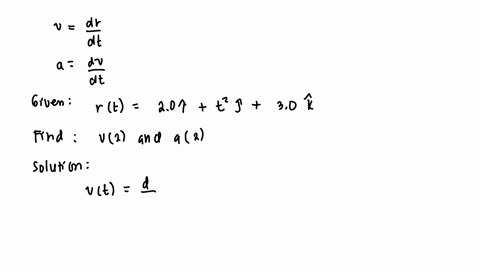 the-position-vector-of-a-particle-is-r-20it2j30k-where-t-is-in-seconds-and-the-coefficients-have-the-proper-units-for-r-to-be-in-metres-what-will-be-the-value-of-vl-and-at-for-the-particle-a-32317