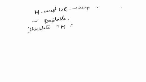 3-for-each-of-the-following-decision-problemseither-sketch-an-algorithm-or-prove-that-the-problem-is-undecidable-recall-that-w-denote-the-reversal-of-string-wfor-each-problem-the-input-is-an-86633
