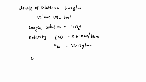 what-is-the-mass-of-ethylene-glycol-in-a-261-m-solution-of-ethylene-glycol-mm-6207-gmol-in-water-the-density-of-the-solution-is-107-gml-98173