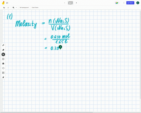 1calculate-the-molarity-of-0650-mol-of-na2s-in-165-l-of-solution-2calculate-the-molarity-of-243-g-of-mgs-in-883-ml-of-solution-19159