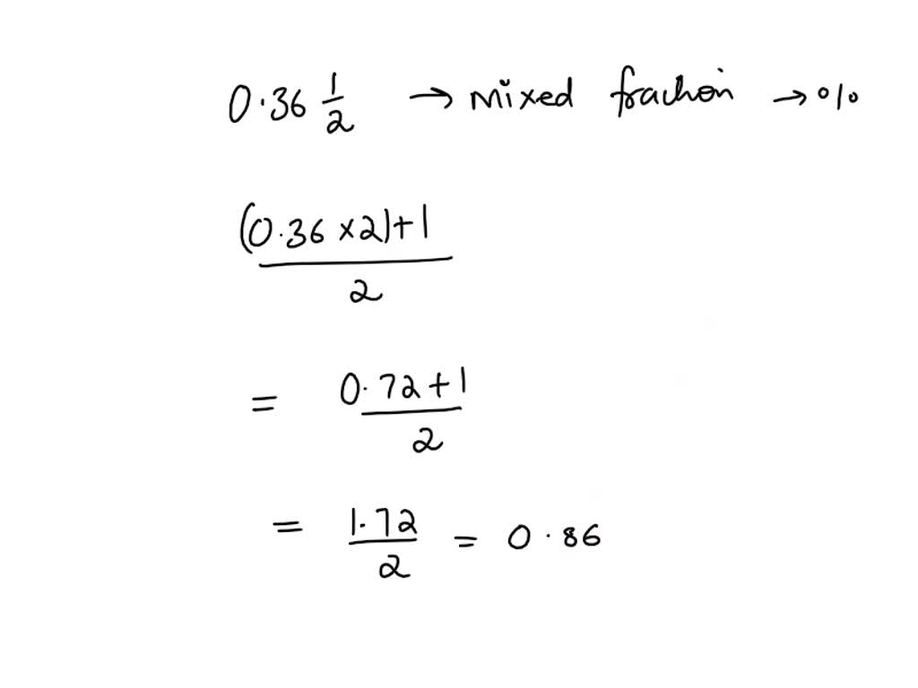 Solved convert the decimal or whole number to a percent 0 36 1 2