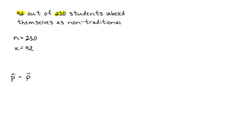 in-a-recent-survey-of-230-community-college-students-92-labeled-themselves-as-non-traditional-students-assuming-the-distribution-is-approximately-normal-determine-the-point-estimate-and-stan-01147