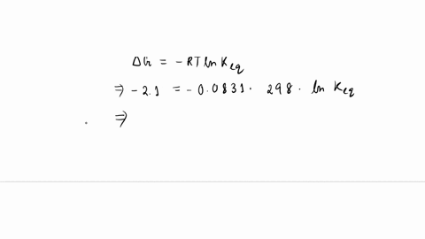 in-some-reaction-the-g-21-kjmol-050-kcalmol-calculate-the-keq-at-room-temperature-25c-for-this-reaction-r-8314-jkelvin-mol-b-write-down-the-relationship-between-free-energy-enthalphy-and-ent-22335