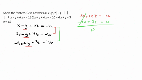 solve-the-system-give-answer-as-x-y-z-x-y-6-z-16-2-x-y-4-z-10-4-x-y-3-z-16